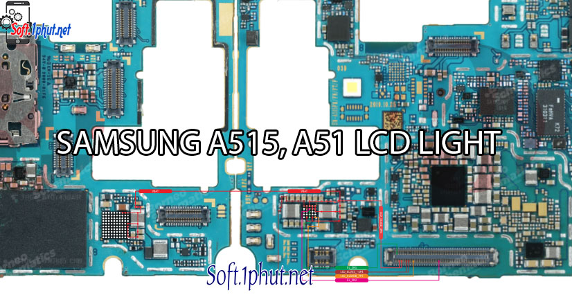 SƠ ĐỒ SỬA CHỮA LỖI ĐÈN MÀN HÌNH KHÔNG HOẠT ĐỘNG, TỐI SAMSUNG A51, A515